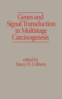 Couverture_Genes and Signal Transduction in Multistage Carcinogenesis