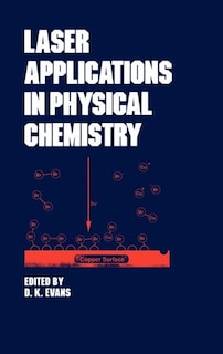 Front cover_Laser Applications In Physical Chemistry