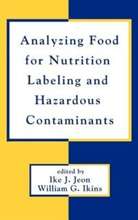 Front cover_Analyzing Food For Nutrition Labeling And Hazardous Contaminants