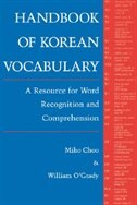 Handbook Of Korean Vocabulary: A Resource For Word Recognition And Comprehension