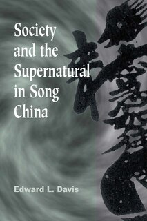 Front cover_Society And The Supernatural In Song China