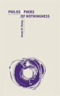 Front cover_Philosophers Of Nothingness
