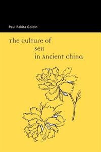 Front cover_The Culture Of Sex In Ancient China