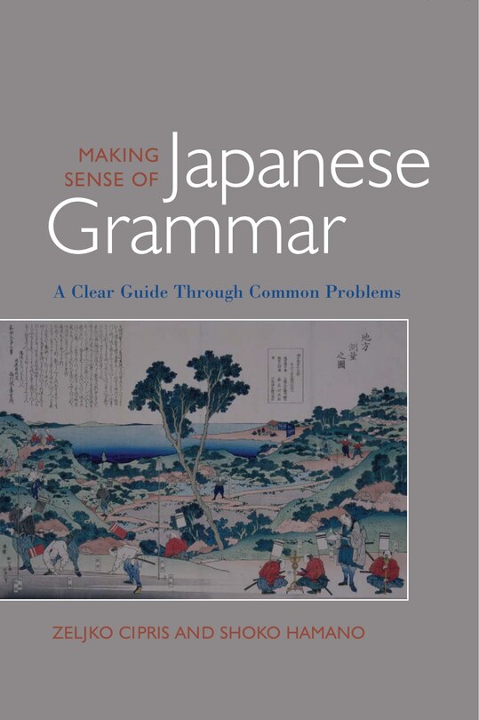 Front cover_Making Sense Of Japanese Grammar