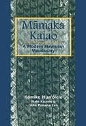 Māmaka Kaiao: A Modern Hawaiian Vocabulary