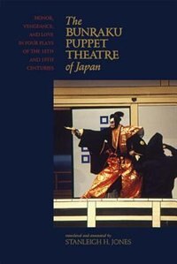 Front cover_The Bunraku Puppet Theatre Of Japan