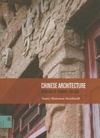 Chinese Architecture In An Age Of Turmoil, 200-600