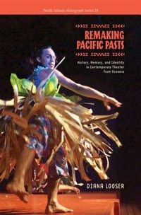 Front cover_Remaking Pacific Pasts
