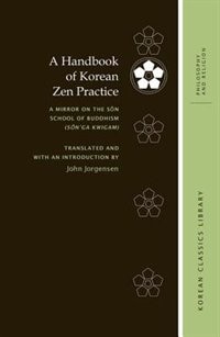 Front cover_A Handbook of Korean Zen Practice