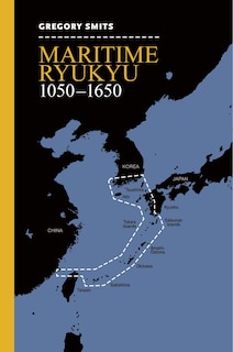 Front cover_Maritime Ryukyu, 1050-1650