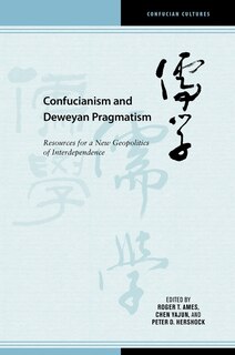 Couverture_Confucianism And Deweyan Pragmatism