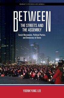 Front cover_Between The Streets And The Assembly