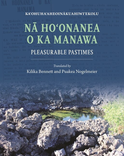 Front cover_Nā Hoʻonanea o ka Manawa