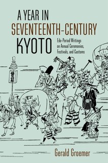 Front cover_A Year in Seventeenth-Century Kyoto
