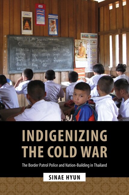 Front cover_Indigenizing the Cold War