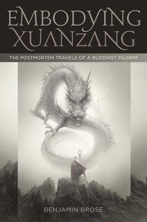 Front cover_Embodying Xuanzang