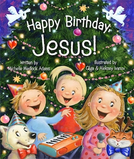 Couverture_happy Birthday, Jesus!