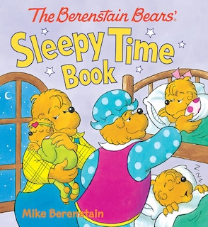 Front cover_The Berenstain Bears' Sleepy Time Book