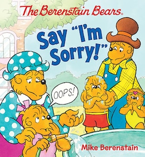 Front cover_The Berenstain Bears Say i'm Sorry!