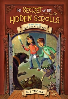 Couverture_The Secret Of The Hidden Scrolls: The Great Escape, Book 3