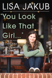 Front cover_You Look Like That Girl