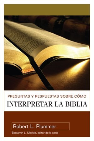 Front cover_Preguntas Y Respuestas Sobre Cómo Interpretar La Biblia