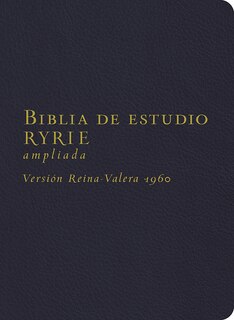 BIBLIA DE ESTUDIO RYRIE AMPLIADA: The New Ryrie Study Bible