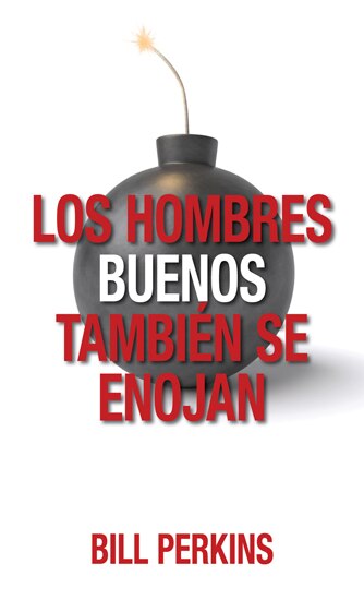 Front cover_LOS HOMBRES BUENOS TAMBIEN SE ENOJAN
