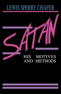 Couverture_SATAN: HIS MOTIVES & METHODS
