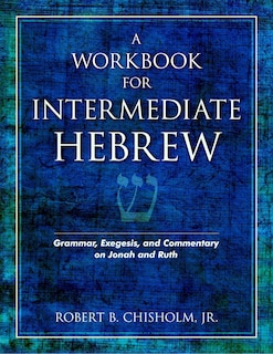 Couverture_A Workbook For Intermediate Hebrew