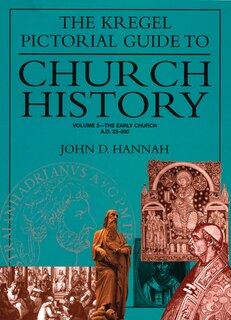 Front cover_The Kregel Pictorial Guide to Church History