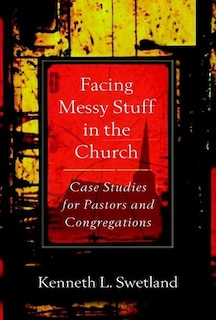 Front cover_Facing Messy Stuff In The Church