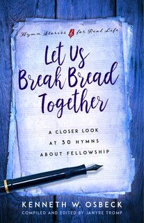Front cover_Let Us Break Bread Together