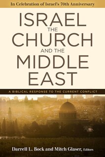 Front cover_Israel, the Church, and the Middle East