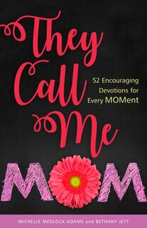 Front cover_They Call Me Mom