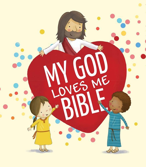 Front cover_My God Loves Me Bible