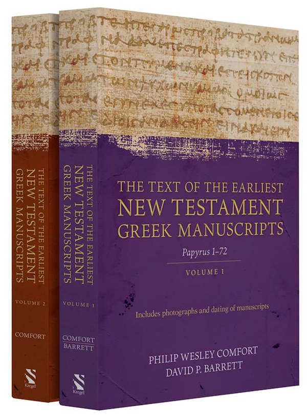 Front cover_The Text of the Earliest New Testament Greek Manuscripts, 2 Volume Set