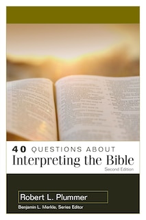 Front cover_40 Questions About Interpreting The Bible