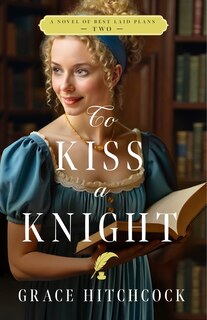 Front cover_To Kiss a Knight