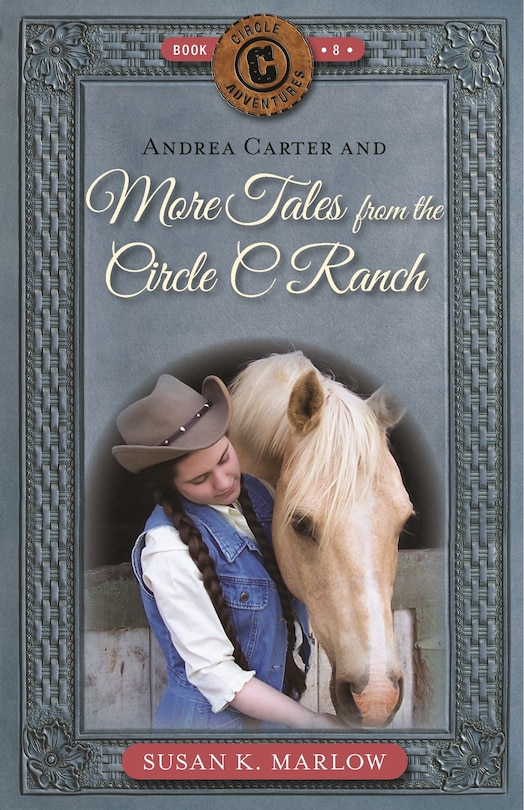 Couverture_Andrea Carter and More Tales from the Circle C Ranch
