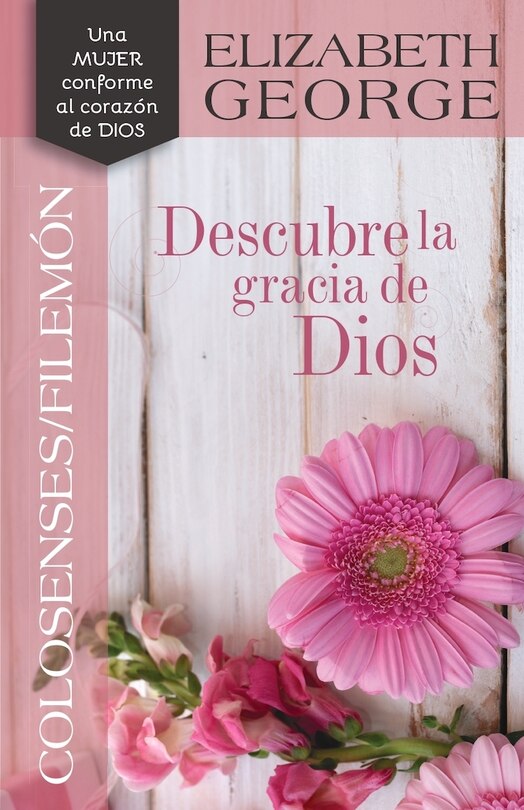 Front cover_Colosenses /Filemón: Descubre La Gracia de Dios