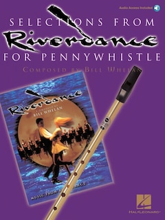 Selections from Riverdance for Pennywhistle