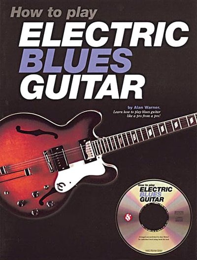 Front cover_How to Play Electric Blues Guitar