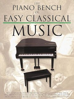 Front cover_The Piano Bench of Easy Classical Music