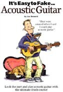 Front cover_It's Easy To Fake Acoustic Guitar