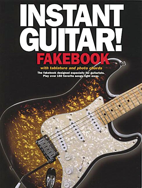 Front cover_Instant Guitar! Fakebook