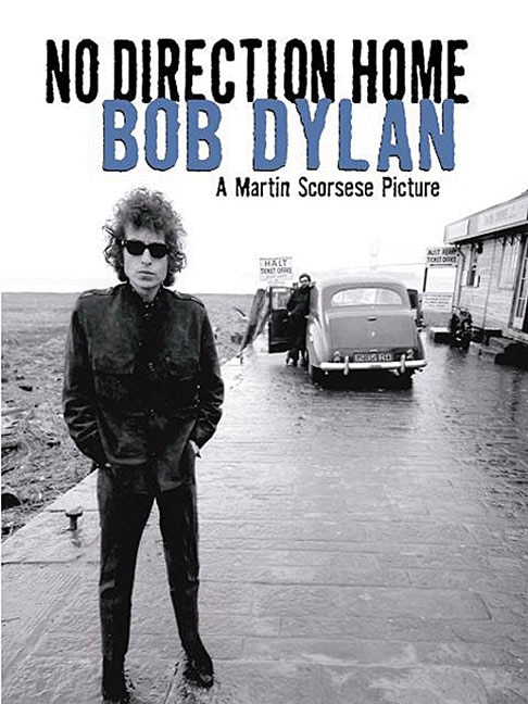 Bob Dylan - No Direction Home: A Martin Scorsese Picture