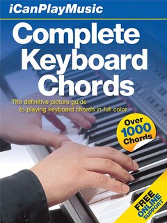 I Can Play Music: Complete Keyboard Chords: Easel-back Book