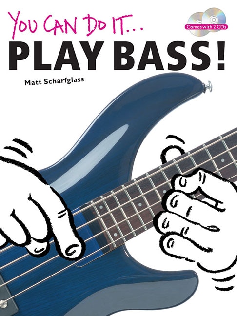 You Can Do It: Play Bass!: Book/2-CD Pack