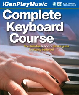 Front cover_I Can Play Music: Complete Keyboard Course - Book/Online Audio